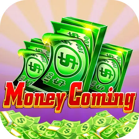 Money Coming